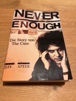 Never Enough | Die Story Von The Cure | Deutsch Nordrhein-Westfalen - Niederkrüchten Vorschau