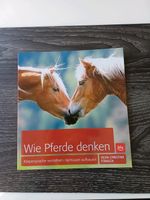 Buch Wie Pferde denken Strauch verstehen Baden-Württemberg - Lörrach Vorschau