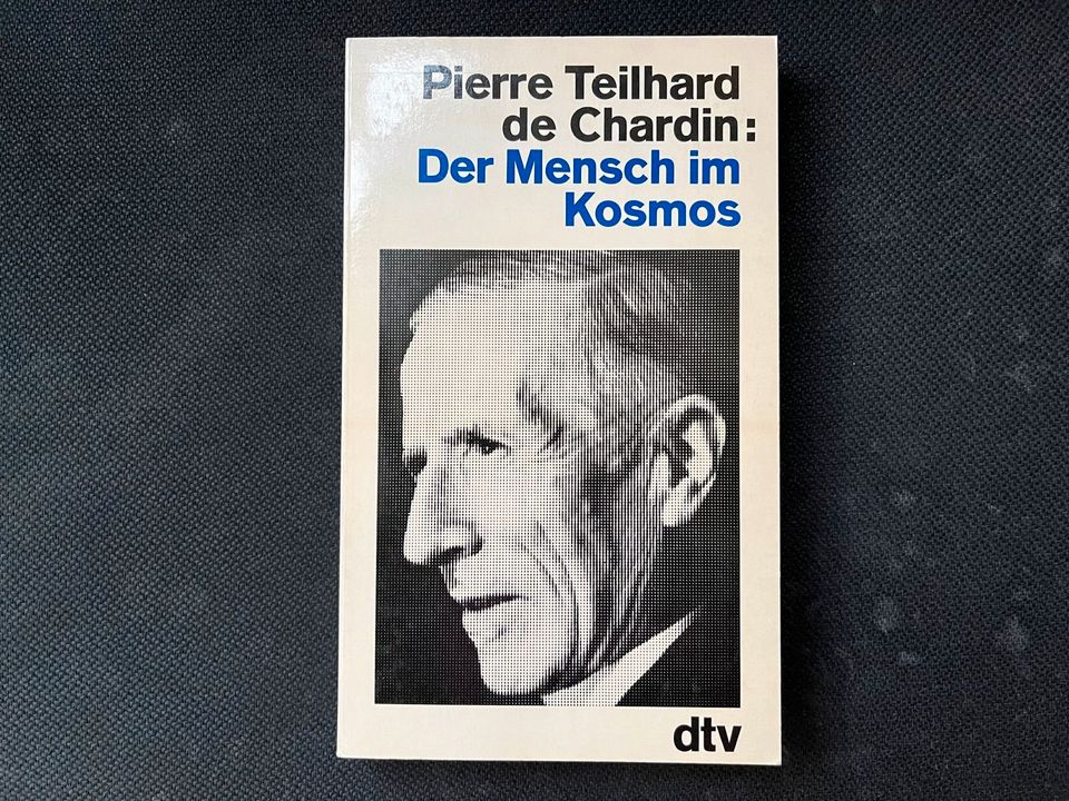 Pierre Teilhard de Chardin: Der Mensch im Kosmos in Bensheim
