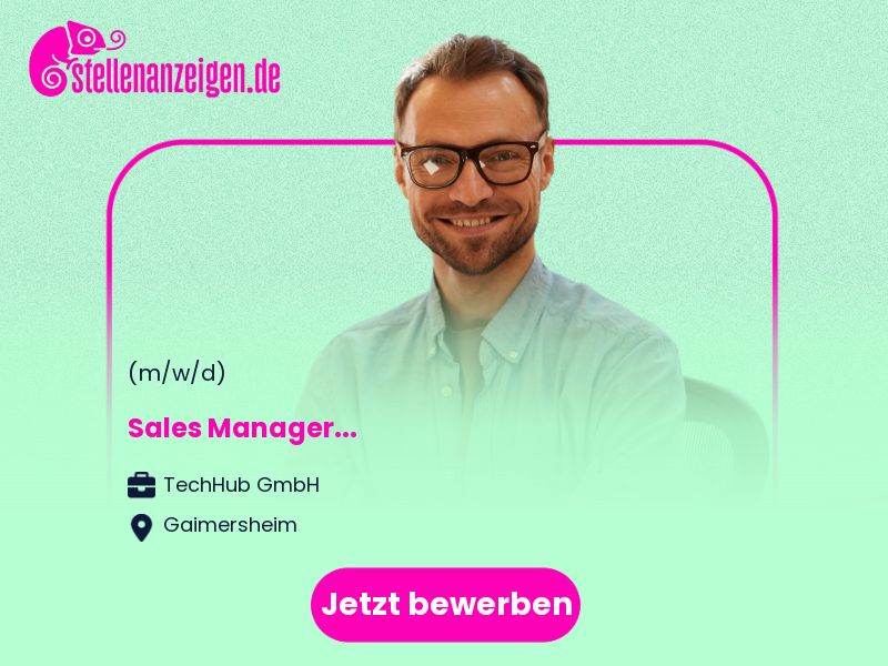 Sales Manager (m/w/d) in Gaimersheim