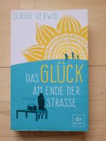 Herwig, Ulrike: Das Glück am Ende der Straße München - Milbertshofen - Am Hart Vorschau