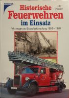 Historische Feuerwehr Fahrzeuge im Einsatz 1900-1970 Nordrhein-Westfalen - Hünxe Vorschau