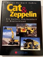 CAT & Zeppelin - Ein halbes Jahrhundert in Deutschland Bayern - Hirschaid Vorschau