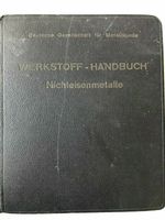 Werkstoff-Handbuch Nichteisenmetalle 1938 VDI Aachen - Horbach Vorschau
