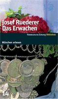 Das Erwachen - Josef Ruederer - Klassiker München - Pasing-Obermenzing Vorschau