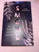 Smoke /Dark Romance/ J.S. WONDA/Booktok Nordrhein-Westfalen - Velbert Vorschau