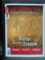 Archäologie in Deutschland 6/2022 Reiter aus der Steppe Berlin - Tempelhof Vorschau