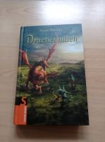 Drachenmilch Susan Fletcher Baden-Württemberg - Ravensburg Vorschau