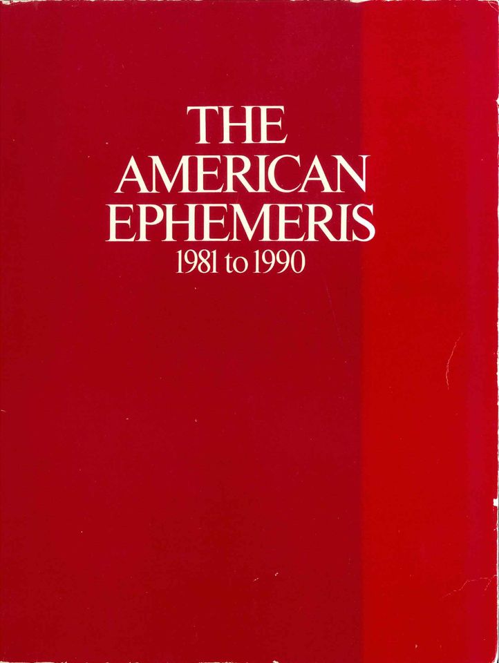 The American Ephemeris 1981 to 1990 (Astrologie / Esoterik) in Wertingen