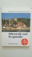 Buch noch in Folie Odenwald und Bergstraße. Eine Bildreise Hessen - Darmstadt Vorschau