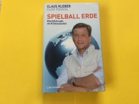 Buch Spielball Erde von Claus Kleber Bayern - Bergheim Vorschau