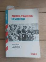Abitur-Training  Geschichte 1 Werner Stark Frankfurt am Main - Dornbusch Vorschau