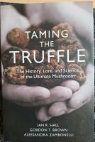 Taming the truffle von Hall, Brown und Zambonelli Schleswig-Holstein - Elsdorf-Westermühlen Vorschau