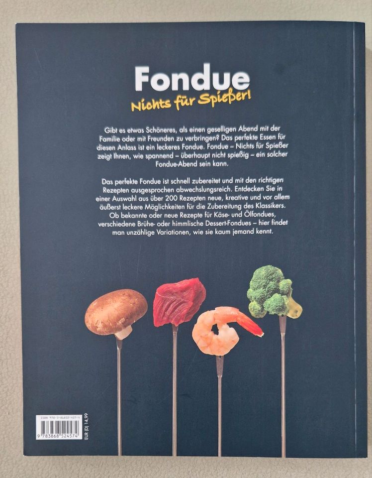 Kochbuch, Fondue Nichts für Spießer in Neckargemünd