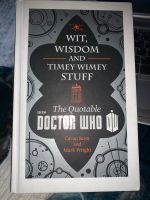 The Quotable Doctor WHO Wit, Wisdom and Timey-Wimey Stuff Hessen - Heusenstamm Vorschau