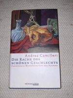 Die Rache des schönen Geschlechts Andrea Camilleri Baden-Württemberg - Heilbronn Vorschau