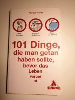 101 Dinge, die man getan haben sollte, bevor das Leben vorbei ist Baden-Württemberg - Besigheim Vorschau