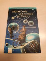 Marie Curie und das Rätsel der Atome Nürnberg (Mittelfr) - Kleinreuth b Schweinau Vorschau