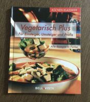 Kochbuch „Vegetarisch Plus“ Bayern - Oberhausen Vorschau