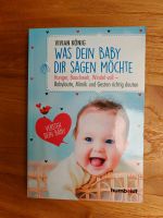 Was Dein Baby Dir sagen möchte Vivian König Friedrichshain-Kreuzberg - Kreuzberg Vorschau