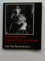 Ruth Hallensleben - Frauenarbeit in der Industrie, Berlin - Neukölln Vorschau