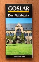 Goslar der Pfalzbezirk - Hans Günther Griep Sachsen-Anhalt - Halle Vorschau