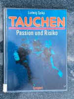 Tauchen ….Passion und Risiko Nordrhein-Westfalen - Lemgo Vorschau