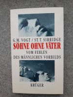 G.M. Vogt / St.T. Sirridge. Söhne ohne Väter. Verlag Krüger Innenstadt - Köln Altstadt Vorschau