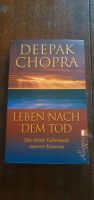 Deepak Chopra "Leben nach dem Tod" Bayern - Friedberg Vorschau