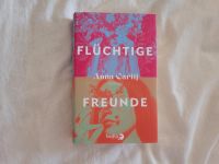 Flüchtige Freunde von Anna Caritj | Literatur Niedersachsen - Lüneburg Vorschau