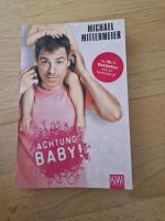 Buch Achtung Baby von Michael Mittermeier Berlin - Reinickendorf Vorschau