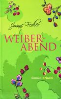 Buch: Weiberabend / Joanne Fedler Nordrhein-Westfalen - Düren Vorschau