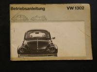 Oldtimer VW Käfer  Betriebsanleitung 1302/1302S Ausgabe 08.1970 Bonn - Bonn-Zentrum Vorschau