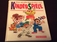 Das große Buch der Kinderspiele Bassermann Verlag Rheinland-Pfalz - Neuwied Vorschau