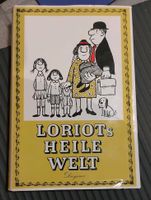 Schönes altes Buch Loriot "Loriots Heile Welt" Nordrhein-Westfalen - Hiddenhausen Vorschau