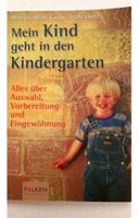 "Mein Kind geht in den Kindergarten" Buch, !Neu! Hessen - Rotenburg Vorschau