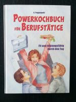 Powerkochbuch für Berufstätige Nordrhein-Westfalen - Dorsten Vorschau