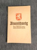 Braunschweig in Bildern Verlag Friedr. Vorweg & Sohn Wandsbek - Hamburg Rahlstedt Vorschau