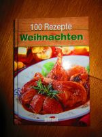 Buch: 100 Rezepte: Weihnachtliches Kochen und Backen Baden-Württemberg - Markdorf Vorschau