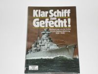 Klar Schiff zum Gefecht ! -- Seekrieg, Geschichte, WK 1. + 2. Dt. Hessen - Münster Vorschau