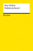 * Max Weber: Politik + Wissenschaft als Beruf ..neu! Soziologie * Leipzig - Plagwitz Vorschau