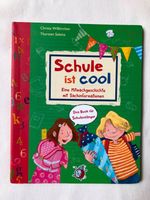 "Schule ist cool" - Eine Mitmachgeschichte mit Sachinformationen Nordrhein-Westfalen - Dorsten Vorschau