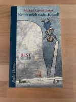 „Nennt mich nicht Ismael“ Buch von Michal Gerard Bauer Nordrhein-Westfalen - Odenthal Vorschau