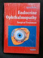 Endocrine Ophthalmopathy Surgical Treatment Neven Olivari (Autor) Bayern - Huglfing Vorschau