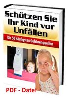 Schützen Sie Ihr Kind vor Unfällen Bayern - Freilassing Vorschau