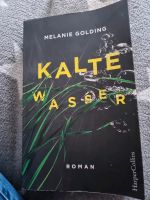 Kalte Wsser Toman Melanie Goldings Bayern - Fürstenfeldbruck Vorschau