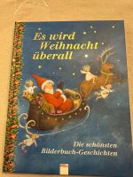 Es wird Weihnacht überall Sammelband WIE NEU Rheinland-Pfalz - Wörth am Rhein Vorschau