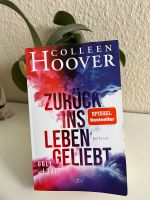 Zurück ins Leben geliebt Colleen Hoover Dresden - Blasewitz Vorschau