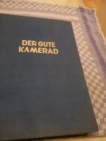 Der Gute Kamerad,altes Buch Rheinland-Pfalz - Kölbingen Vorschau