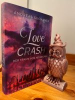 Love Crash | Andreas Suchanek | Signiert | New Adult Niedersachsen - Burgwedel Vorschau